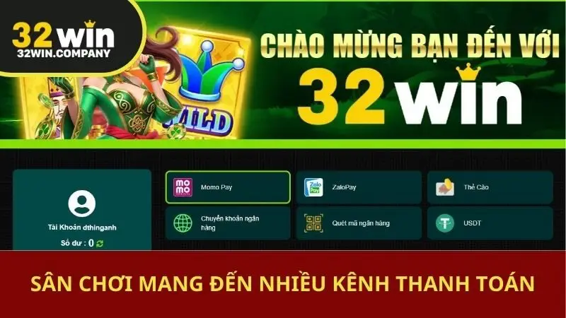 Sân chơi mang đến nhiều kênh thanh toán