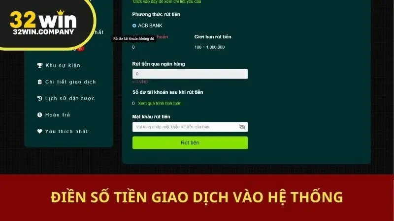 Điền số tiền giao dịch vào hệ thống